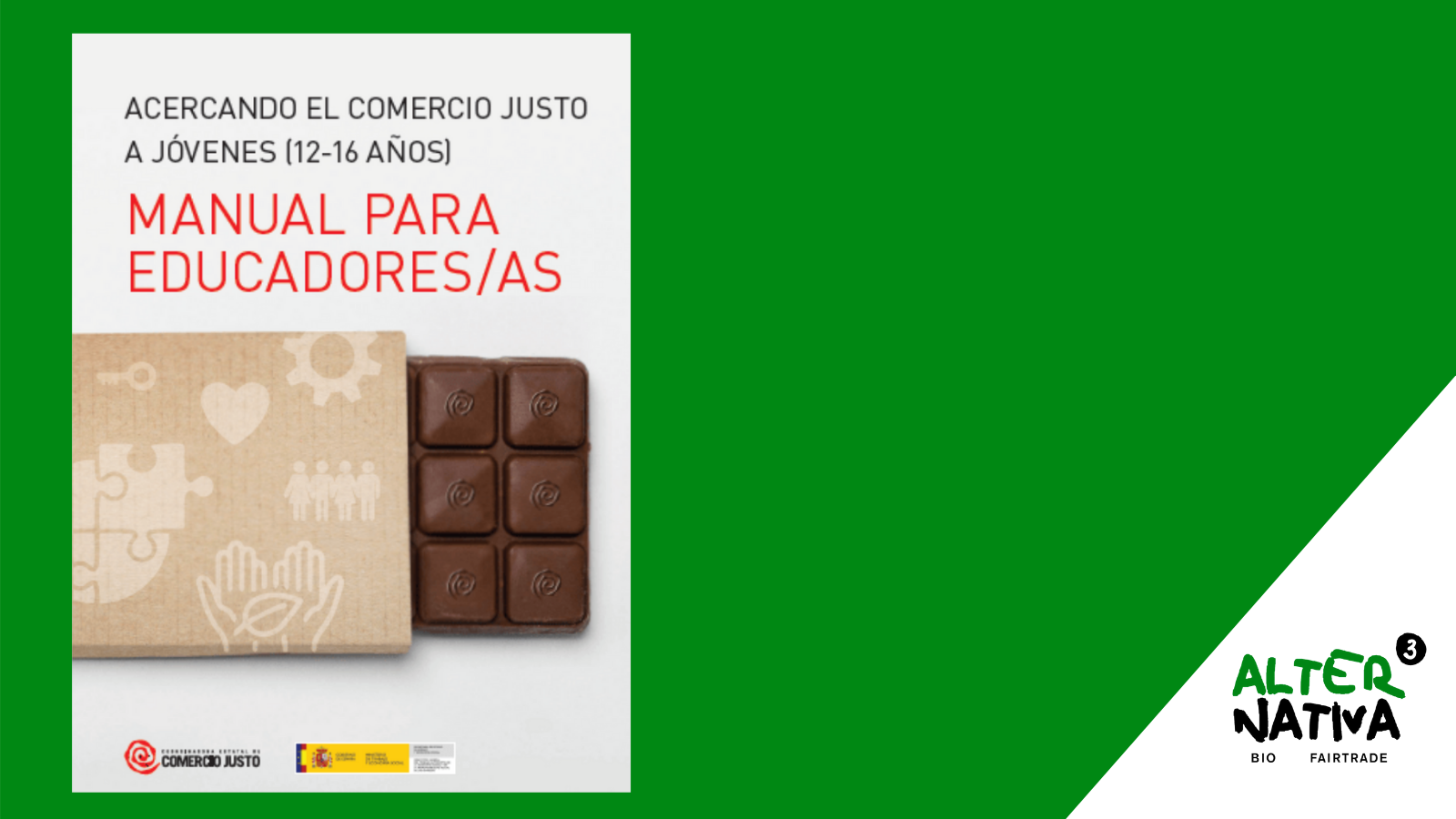 Acercando el Comercio Justo a jóvenes de 12 a 16 años. Manual Educativo