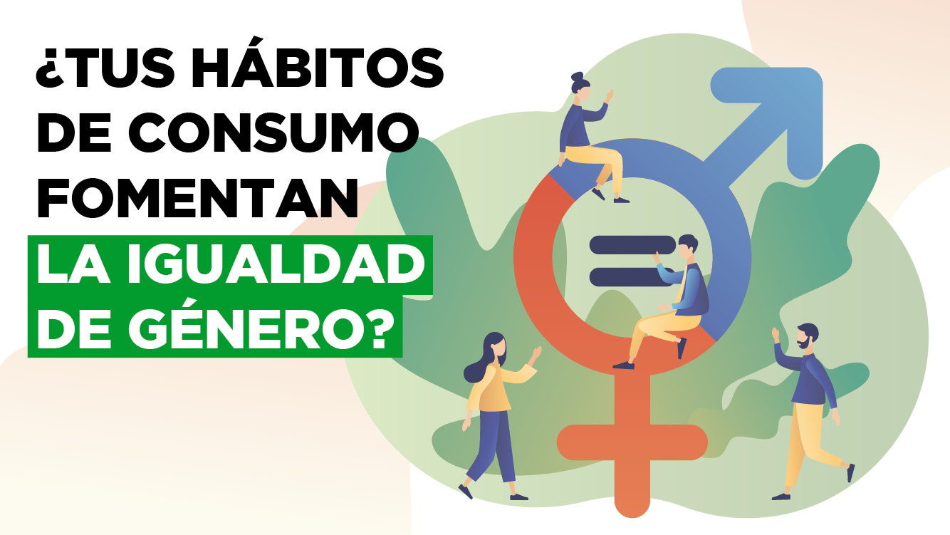 Do your consumption habits promote gender equality?
